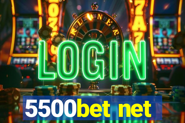 5500bet net